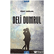 Deli Dumrul �zan Yay�nc�l�k
