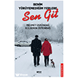 Benim Y�r�yemedi�im Yerlere Sen Git Gece Kitapl���