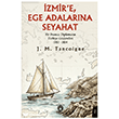 �zmir e, Ege Adalar�na Seyahat Dorlion Yay�nlar�