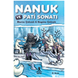 Nanuk ve Pati Sonat� Do�an �ocuk