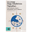 Do�u Hilafeti nin Topraklar� Vak�fbank K�lt�r Yay�nlar�