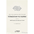 T�rkistan ve Yedisu Tarihi - Cilt I Ser�ven Yay�nevi