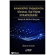 Kamuoyu �n�as�nda Siyasal �leti�im Stratejileri Ser�ven Yay�nevi