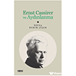 Ernst Cassirer ve Ayd�nlanma �izgi Kitabevi Yay�nlar�