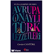 Evliya �elebi nin Dilinden Avrupa Onayl� T�rk Lezzetleri Etkin Yay�nevi