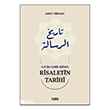 Kur an-� Kerim I����nda Risaletin Tarihi Duru� Yay�nlar�
