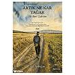 Art�k Ne Kar Ya�ar Ne Ben ���r�m Od Kitap