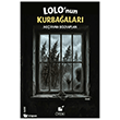 Lolo`nun Kurba�alar� �teki Yay�nevi