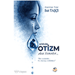 Otizm Kod: 25 Tun� Yay�nc�l�k