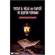 Yusuf B. Hilal Es-Safed� Ve Kuran Yorumu Kitabi Yay�nevi