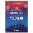 Yolcular - Y�ld�zlar�n �zinde Beka Yay�nlar�
