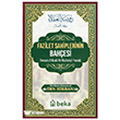 Fazilet Sahiplerinin Bah�esi Beka Yay�nlar�
