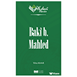 Nebevi Varisler 34 - Baki b. Mahled  Siyer Akademi