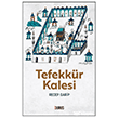 Tefekk�r Kalesi Duru� Yay�nlar�