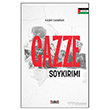 Gazze Soyk�r�m� Duru� Yay�nlar�
