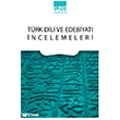 T�rk Dili ve Edebiyat� �ncelemeleri Ihlamur Akademi