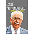 Sadi Somuncuo�lu An�s�na Telve Kitap