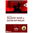 Malazgirt Zaferi ve Sultan Alp Arslan Ihlamur