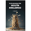 �slam Hukukuna G�re Devletin Bor�lanmas� Hikmetevi Yay�nlar�