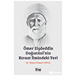 �mer Ziyaeddin Da��stani`nin K�raat �lmindeki Yeri Kitap D�nyas� Yay�nlar�