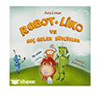 Robot Liko ve Ge� Gelen S�zc�kler Mahlas �ocuk Yay�nlar�