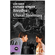 Brezilya Ulusal Sinemas� Vak�fbank K�lt�r Yay�nlar�
