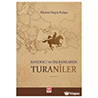 Anadolu ve Balkanlarda Turaniler Ekin Bas�m Yay�n