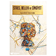 Stres, Bellek ve Cinsiyet Nobel Akademik Yay�nc�l�k
