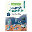 Gelece�in Meslekleri - Okumak �ok Kolay (1. S�n�f Hikaye Seti) Mavi Kirpi Yay�nlar�