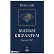 Madam Krizantem G�ne� Kitabevleri Yay�nlar�