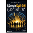 G�ne�in Getirdi�i �ocuklar Ser�ven Yay�nevi