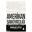 Amerikan �arkiyat��l��� Ketebe Yay�nlar�