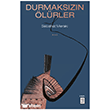 Durmaks�z�n �l�rler Ketebe Yay�nlar�