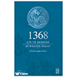1368 - �in ve Modern D�nyan�n �n�as� Ketebe Yay�nlar�
