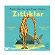 Minik K��ifler i�in Hayat Bilgisi - Z�tl�klar Ketebe �ocuk