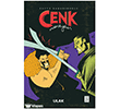 Cenk Hikayeleri - Ulak Ketebe Gen�