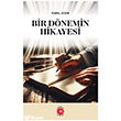 Bir D�nemin Hikayesi  Anadolu Ay Yay�nlar�