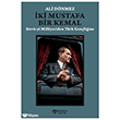 �ki Mustafa Bir Kemal Pangea K�lt�r Yay�nlar�