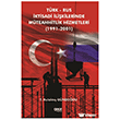 T�rk Rus �ktisadi �li�kilerinde M�teahhitlik Hizmetleri (1991-2001) Gece Kitapl���