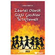 Zihinsel Olarak G��l� �ocuklar Yeti�tirmek Gece Kitapl���