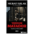Yorgun Matador Gece Kitapl���