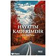 Hayat�m Kaderimdir Gece Kitapl���