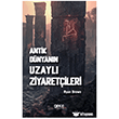 Antik D�nyan�n Uzayl� Ziyaret�ileri Gece Kitapl���