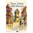 New Lives Old Stones Gece Kitapl���