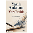 Yaz�l� Anlat�m ve Yarat�c�l�k Gece Kitapl���