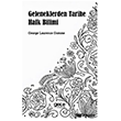 Geleneklerden Tarihe Halk Bilimi Gece Kitapl���