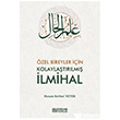 �zel Bireyler i�in Kolayla�t�r�lm�� �lmihal Erkam Yay�nlar�