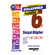 6. S�n�f Sosyal Bilgiler G��lendiren Fasik�l Ankara Yay�nc�l�k