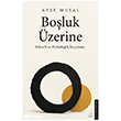 Bo�luk �zerine Destek Yay�nlar�
