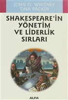 Shakespeare`in Y�netim ve Liderlik S�rlar� Alfa Yay�nlar�